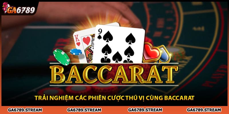 Trải nghiệm baccarat đỉnh cao tại casino Ga6789